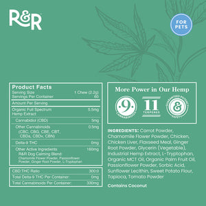 * NEW! R&R CBD Calming Dog Chews - with Calming Chamomile, Passon Flower & Ginger Root - 60 Treats